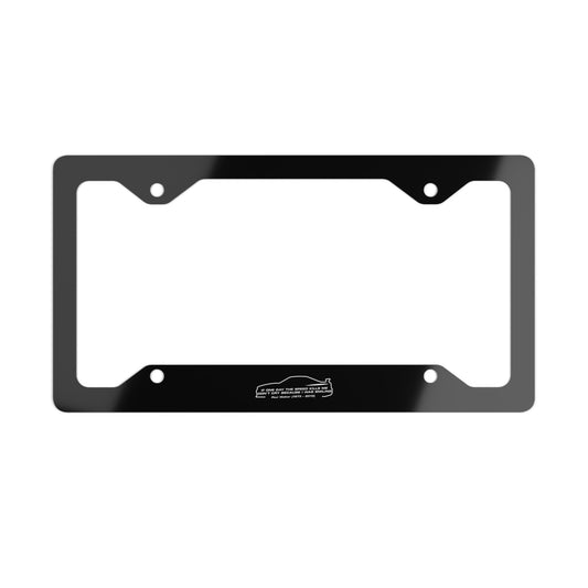 Paul Walker Quote License Plate Frame – "If One Day the Speed Kills Me" – Black